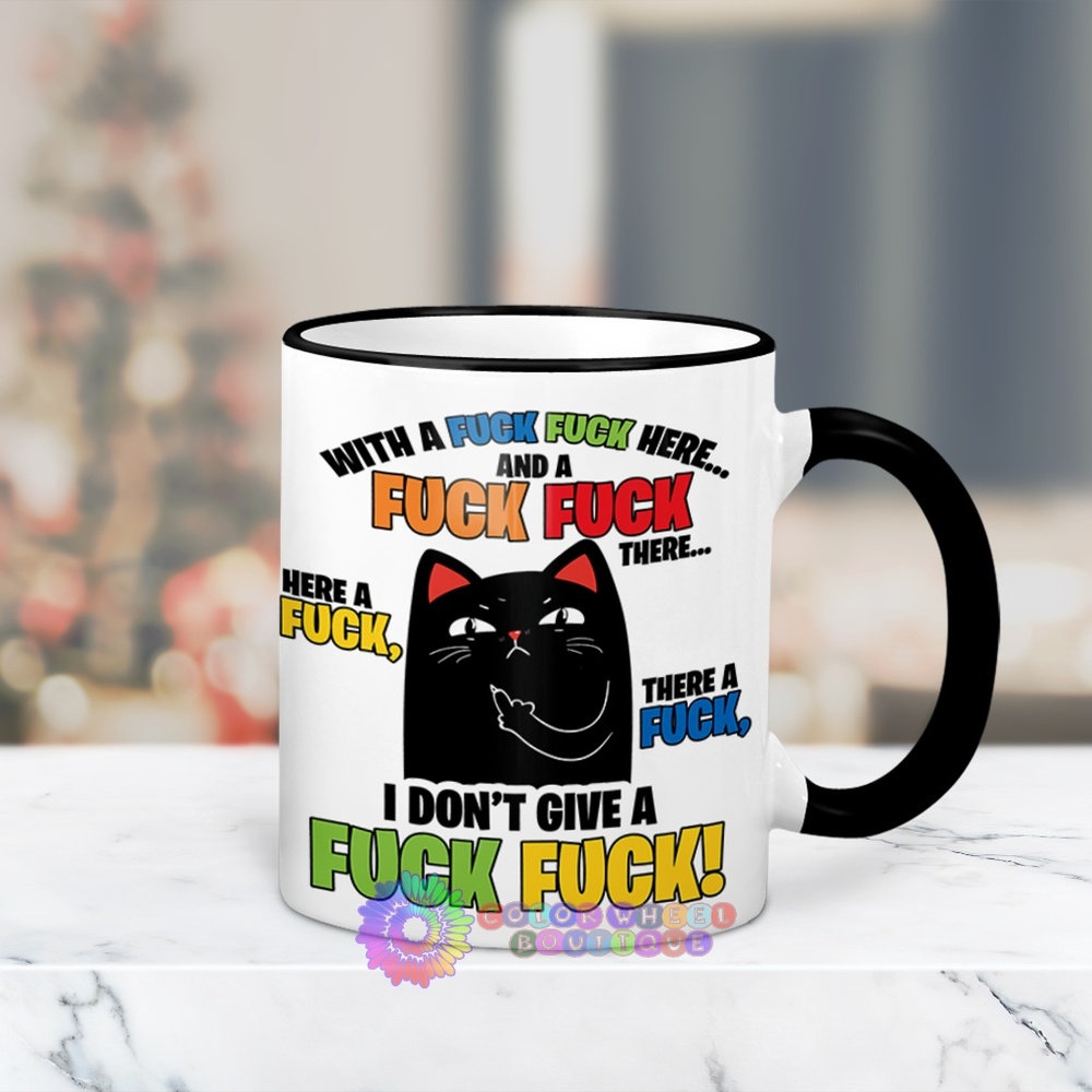 NSFW - Cat I Don't Give A Fuck Fuck Mug